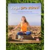 Jóga pro zdraví - Christine Burke