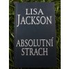 Absolutní strach - Lisa Jackson