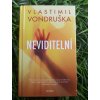 Neviditelní - Vlastimil Vondruška