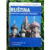 Ruština: Praktický jazykový průvodce -Tomáš Modlík a kolektiv