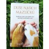 Duše našich mazlíčků - David Michie