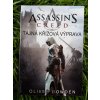 Assassin's Creed: Tajná křížová výprava - Oliver bowden
