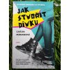 Jak stvořit dívku - Caitlin Morganová