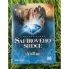 Volba - Společenství safírového srdce - Jitka Saniová
