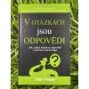 V otázkách jsou odpovědi - Allan Pease