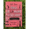 Proč je mámě všechno u p.....! - Gill Sims