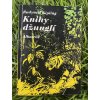 Knihy džunglí - Rudyard Kipling