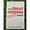 Jak získat hodinu denně - Michael Heppell