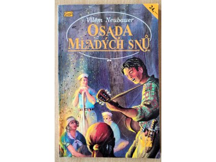 06 10 Osada mladých snů