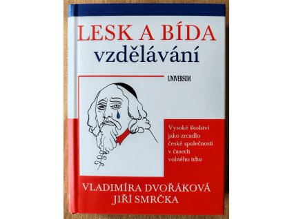 06 10 Lesk a bída vzdělávání