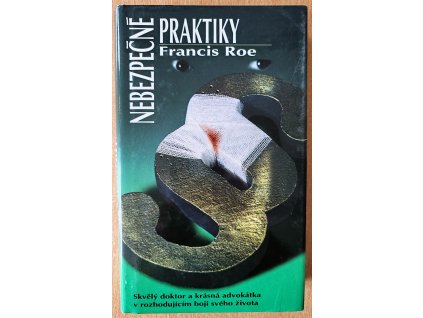 06 19 Nebezpečné praktiky