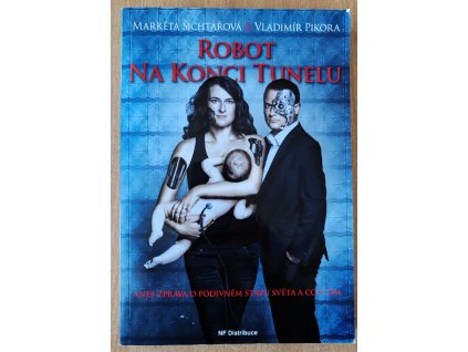 06 28 Robot na konci tunelu