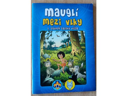 07 05 Mauglí mezi vlky