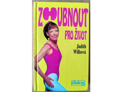 07 08 Zhubnout pro život