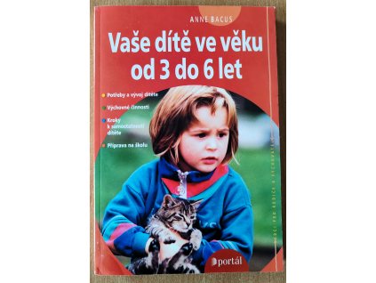 07 08 Vaše dítě ve věku od 3 do 6 let