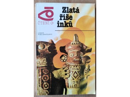 07 11 Zlatá říše Inků