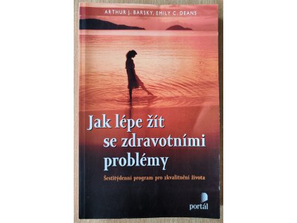 07 17 Jak dlouho žít se zdravotními problémy