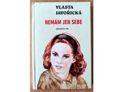 07 26 Nemám jen sebe