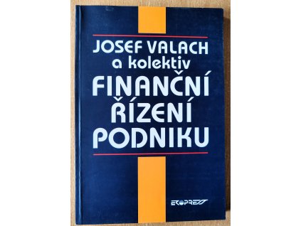 08 04 Finanční řízení podniku