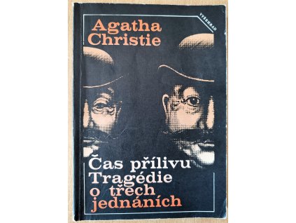 08 13 Čas přílivu Tragédie o třech jednáních