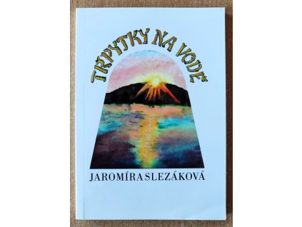 08 19 Třpytky na vodě