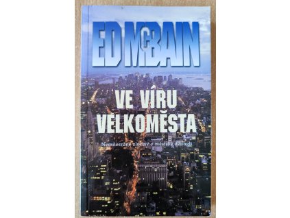 08 25 Ve víru velkoměsta