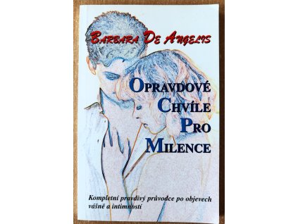 08 25 Opravdové chvíle pro milence