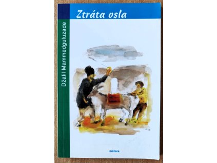 09 Ztráta osla