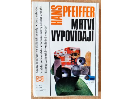 09 Mrtví vypovídají