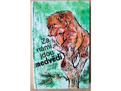 10 Za námi jdou medvědi