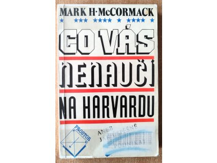 Co vás nenaučí na Harvardu
