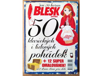 01 Blesk extra 50 báječných pohádek 12 super omalovánek