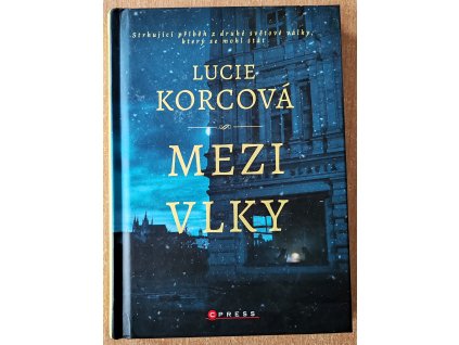 02 Mezi vlky
