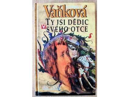 02 Ty jsi dědic svého otce