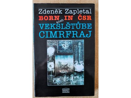 02 Born in ČSR