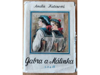 Gabra a Málinka 3. 4
