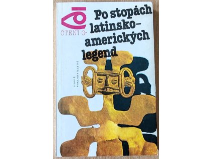03 20 Po stípách latinsko amerických legend. Čtení o...