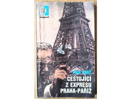 Cestující z expresu Praha Paříž