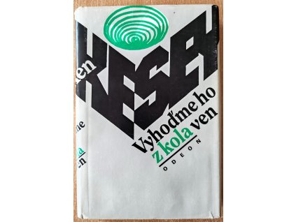 Vyhoďme ho z kola ven