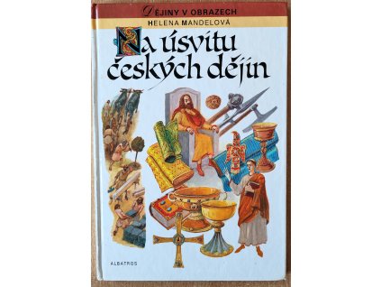 Na úsvitu českých dějin