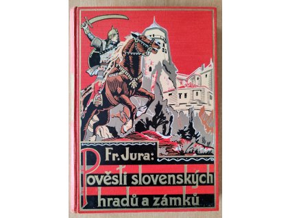 Pověsti slovenských hradů a zámků 1