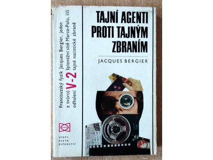 Tajní agenti proti tajným zbraním