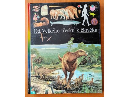 Od velkého třesku k člověku