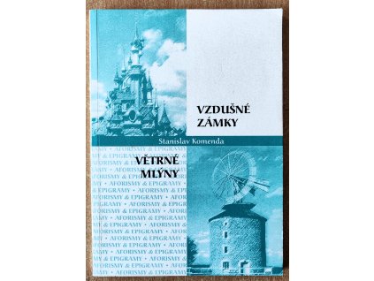 Vzdušné zámky větrné mlýny