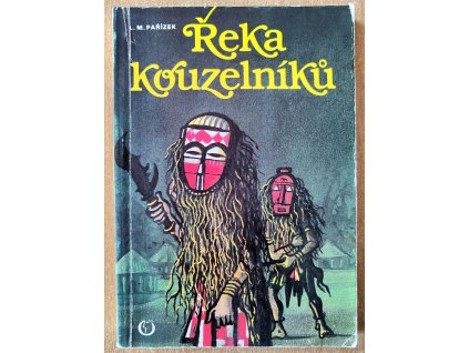 Reka kouzelníků