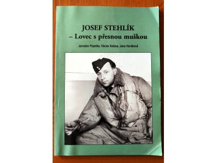 Josef Stehlík lovec s přesnou muškou