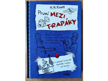 První mezi trapáky