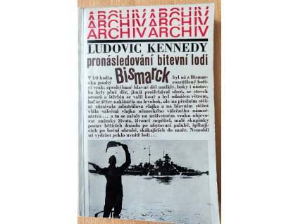 03 24 Pronásledování biterní lodi Bismarck