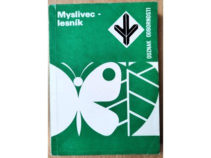 03 25 Odznak odbornosti Myslivec lesník