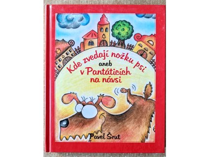 Kde zvedají nožku psi